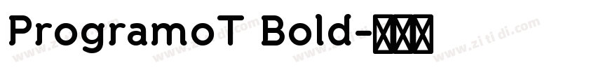 ProgramoT Bold字体转换